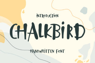 Chalkbird: A Friendly Font for Creative Campaigns