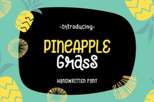 Pineapple Grass Font for Editorial Design