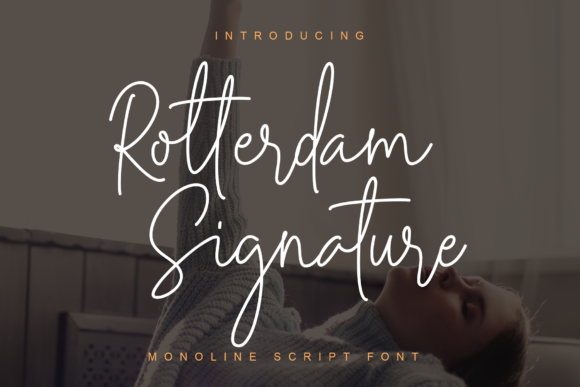 Rotterdam Signature Font for Business